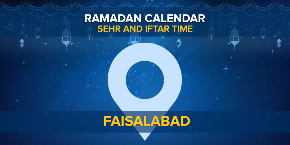 Ramadan Calendar Faisalabad 2021