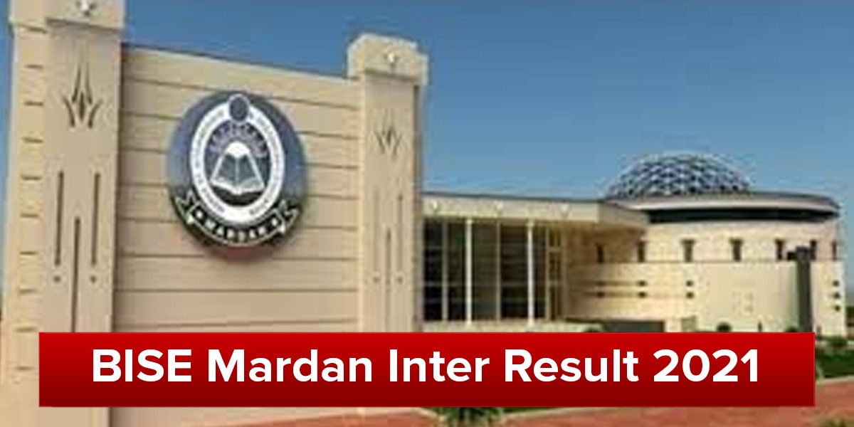 BISE Mardan announces intermediate 2021 result